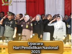 Wakil Ketua Komisi V & Sekwan DPRD Provinsi Lampung ikuti Upacara Hari Pendidikan Nasional