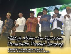 Ketua & Sekwan DPRD Lampung Menghadiri acara Tabliqh Akbar dan Syawalan Pemerintah Provinsi Lampung