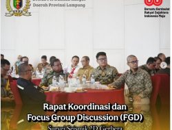 Ketua DPRD Lampung Hadiri Rakor dan FGD Migas, Dorong Kolaborasi  Menuju Swasembada Energi Nasional