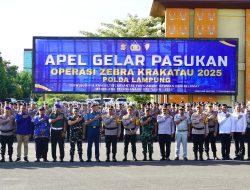 Kasdam XXI/Radin Inten Hadiri Apel Gelar Pasukan Operasi Zebra Krakatau 2025 Polda Lampung
