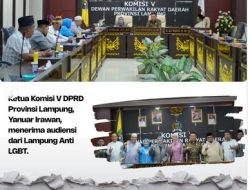 Komisi V DPRD Provinsi Lampung menerima audiensi dari Forum Lampung Anti-LGBT